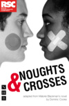 Noughts &amp; Crosses