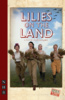 Lilies On The Land released for amateur performance in July 2012