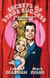 Secrets of Stage Success - SIGNED COPY