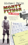 Monty Python at Work - SIGNED COPY