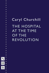 The Hospital at the Time of the Revolution