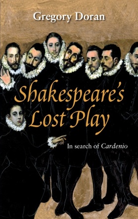 Shakespeare&#039;s Lost Play