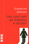 The Lost Art of Keeping a Secret