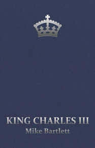 King Charles III (Special Edition) - SIGNED COPY