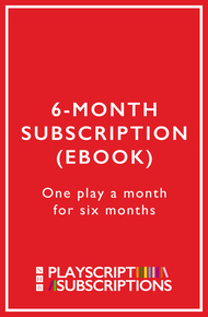 Nick Hern Books Playscript Subscription – EBOOK, 6 Months