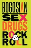 Sex, Drugs, Rock &amp; Roll