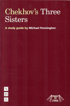 Chekhov&#039;s Three Sisters