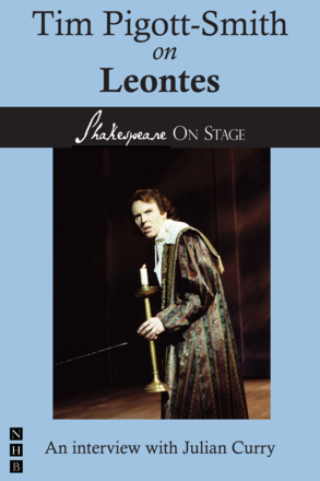 Tim Pigott-Smith on Leontes