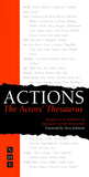 Actions: The Actors&#039; Thesaurus