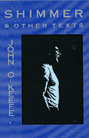 Shimmer and other texts