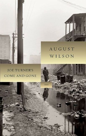 Joe Turner&#039;s Come and Gone