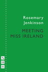 Meeting Miss Ireland