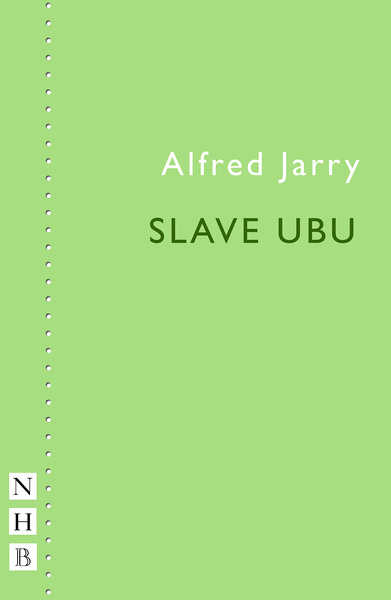 Slave Ubu