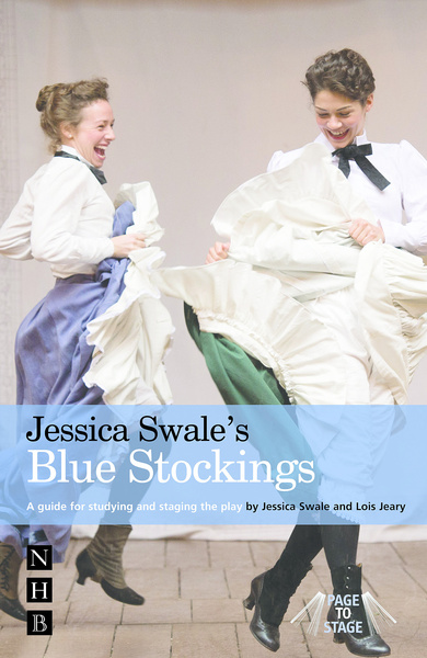 Jessica Swale&#039;s Blue Stockings
