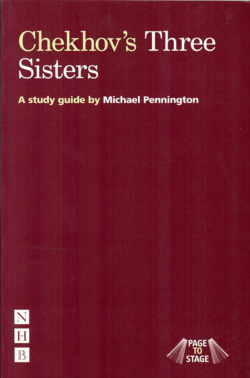 Chekhov&#039;s Three Sisters