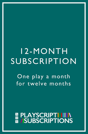 Nick Hern Books Playscript Subscription – 12 Months