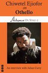 Chiwetel Ejiofor on Othello
