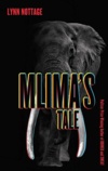 Mlima&#039;s Tale