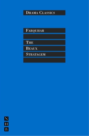 The Beaux Stratagem