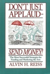Don't Just Applaud, Send Money!