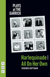 Harlequinade &amp; All On Her Own