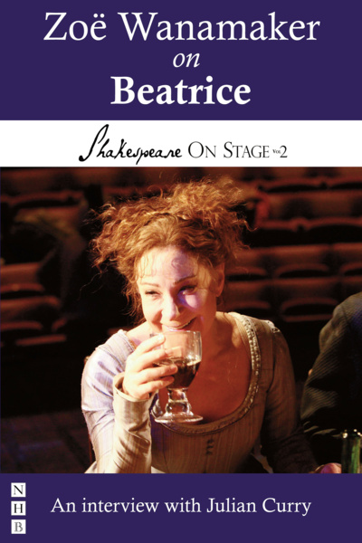 Zoë Wanamaker on Beatrice
