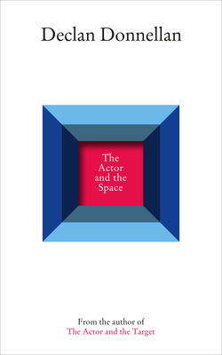 The Actor and the Space - SIGNED COPY
