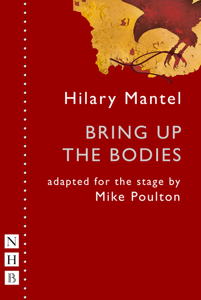 Bring Up the Bodies (stage version)