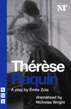 Thérèse Raquin (Zola/Wright)