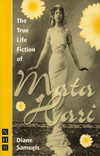 The True Life Fiction of Mata Hari