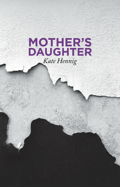 Mother&#039;s Daughter