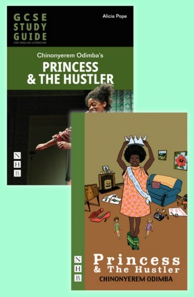 Princess &amp; The Hustler: The Play &amp; The GCSE Study Guide – BUNDLE DEAL