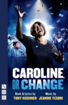 Caroline, or Change