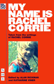 My Name is Rachel Corrie (2007 edition)