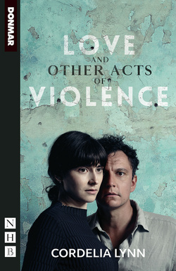 Love and Other Acts of Violence