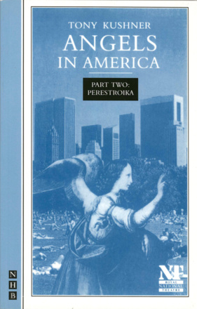 Angels in America Part Two: Perestroika