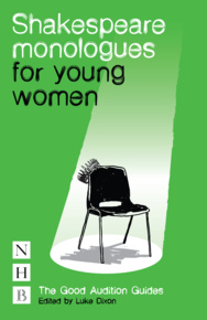Shakespeare Monologues for Young Women