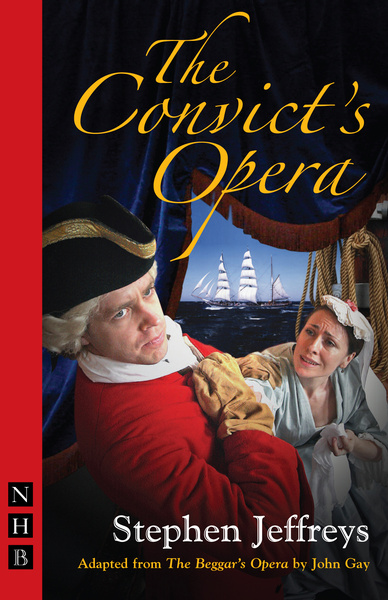 The Convict&#039;s Opera