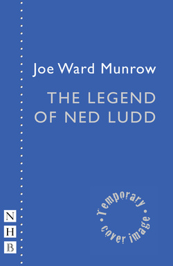 The Legend of Ned Ludd