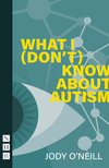 What I (Don't) Know About Autism