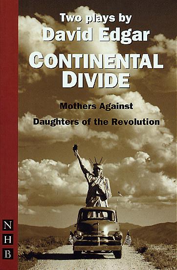 Continental Divide: two plays