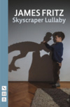 Skyscraper Lullaby