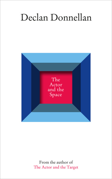 The Actor and the Space - SIGNED COPY