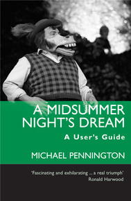 A Midsummer Night&#039;s Dream: A User&#039;s Guide