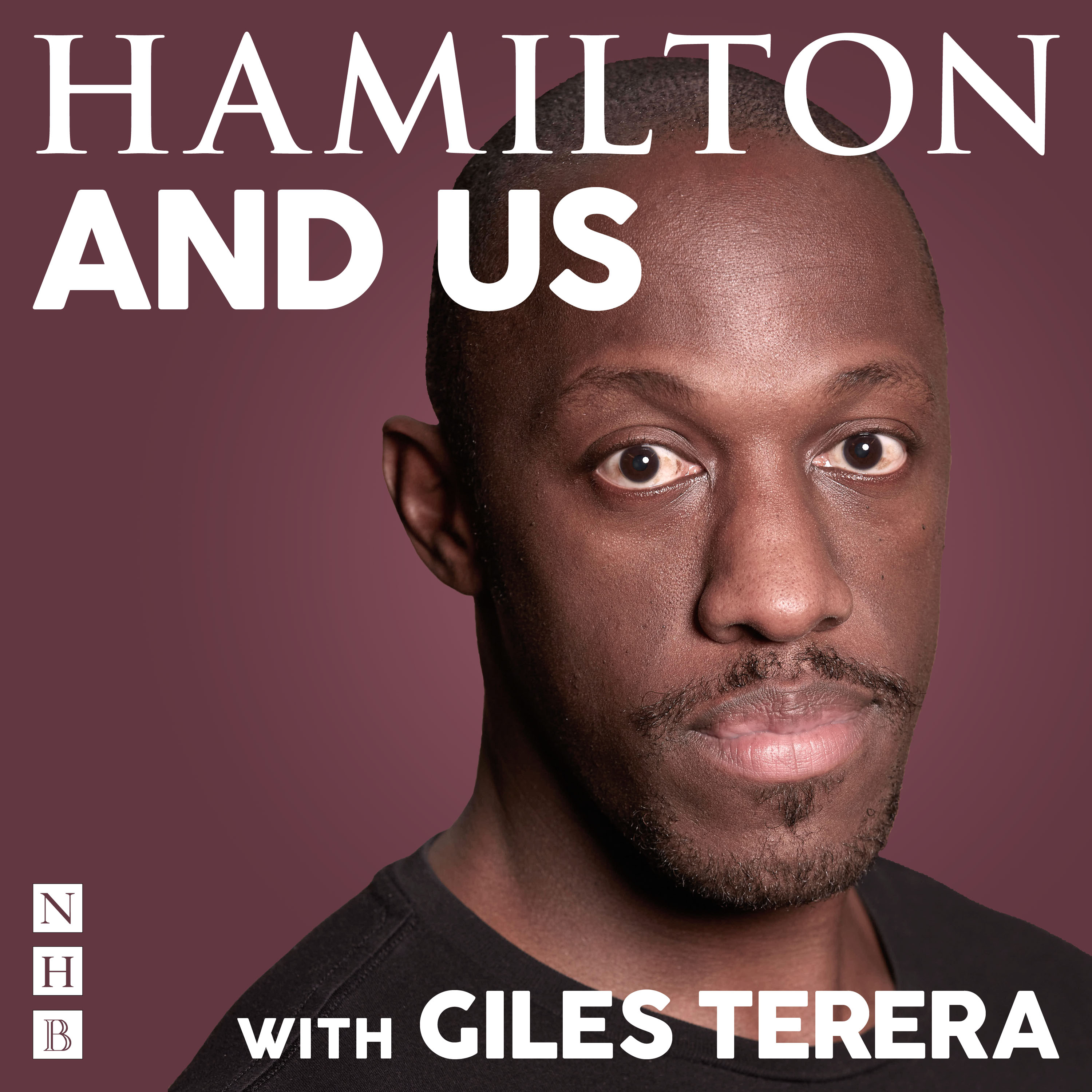 Giles Terera hosts new <em>Hamilton and Me</em> tie-in podcast series