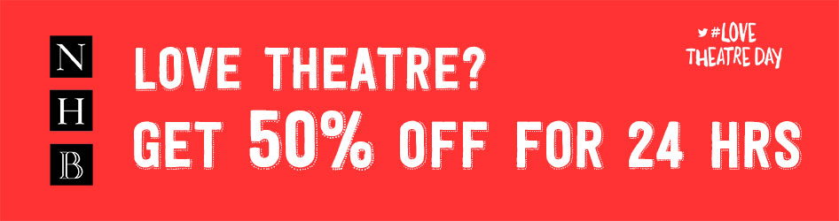 #LoveTheatreDay Sale