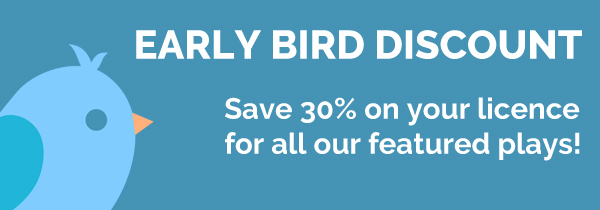 Plays to Perform newsletter now with Early Bird Discount